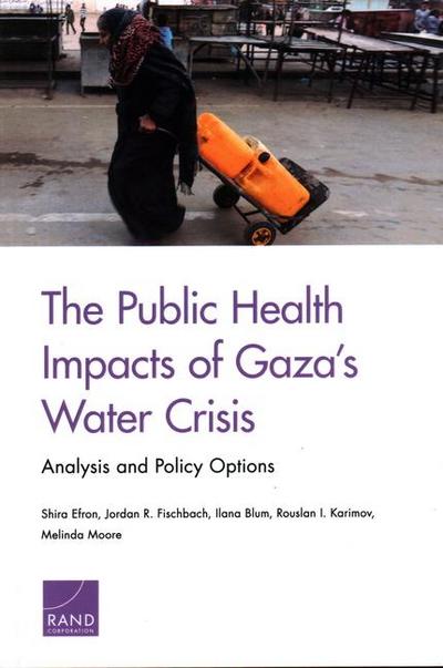 The Public Health Impacts of Gaza’s Water Crisis