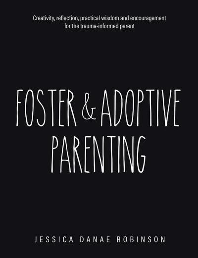 Foster & Adoptive Parenting