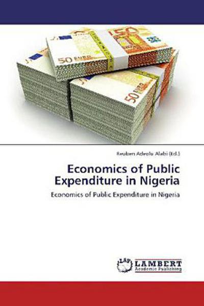 Economics of Public Expenditure in Nigeria