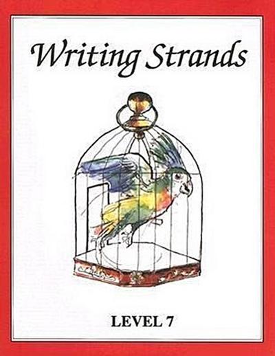 Writing Strands: Level 7