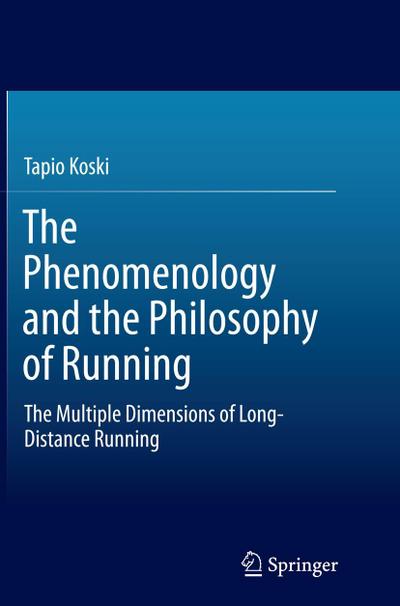 The Phenomenology and the Philosophy of Running