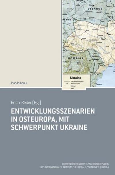 Entwicklungsszenarien in Osteuropa, mit Schwerpunkt Ukraine
