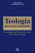 Teologia para viver com sentido