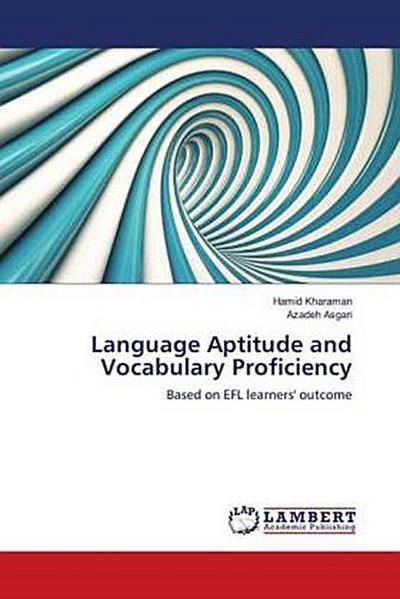 Language Aptitude and Vocabulary Proficiency
