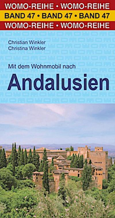 Mit dem Wohnmobil nach Andalusien