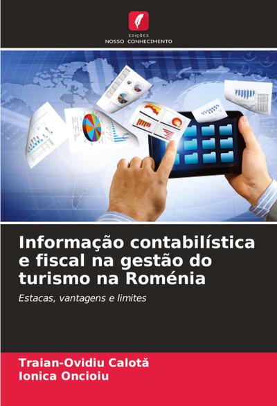 Informação contabilística e fiscal na gestão do turismo na Roménia