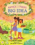 Kamala and Maya’s Big Idea