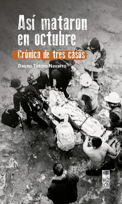 Así mataron en octubre