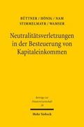 Neutralitätsverletzungen in der Besteuerung von Ka
