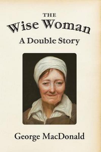 The Wise Woman