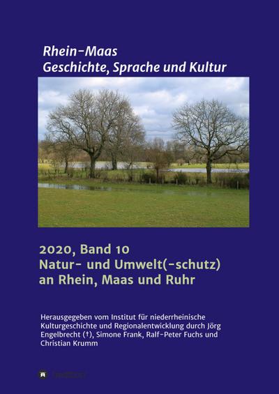 Natur und Umwelt an Maas, Rhein und Ruhr