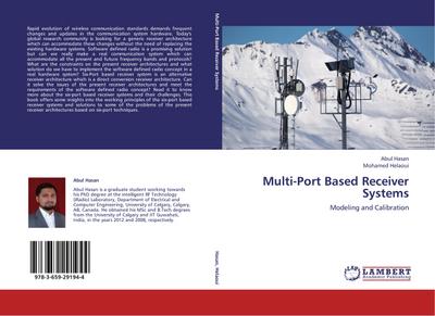 Multi-Port Based Receiver Systems