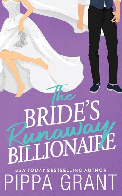 The Bride’s Runaway Billionaire