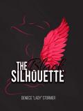 The Black Silhouette