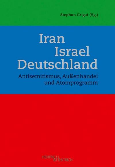 Iran - Israel - Deutschland