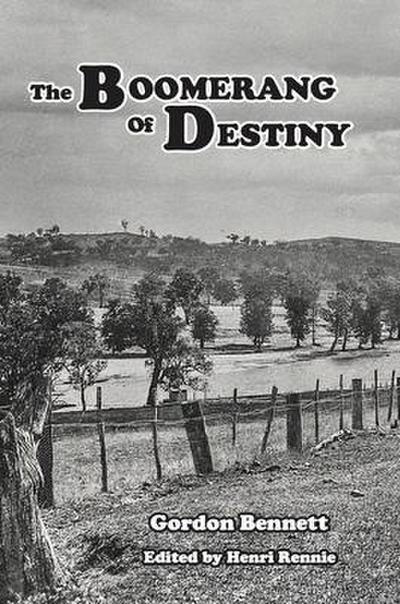 The Boomerang of Destiny