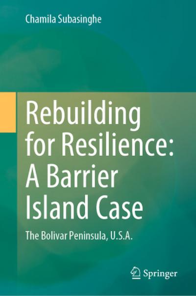 Rebuilding for Resilience: A Barrier Island Case