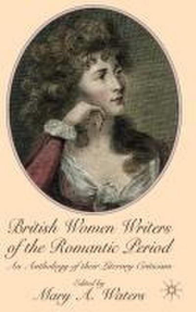 British Women Writers of the Romantic Period