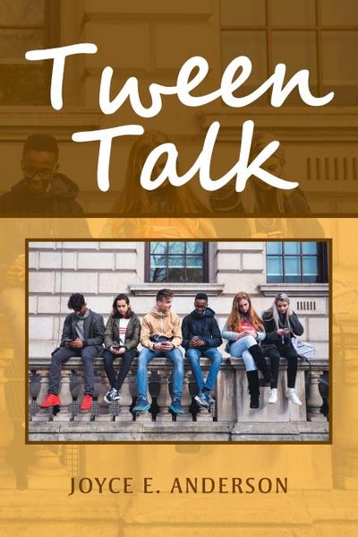 Tween Talk