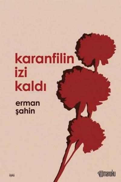 Karanfilin Izi Kaldi