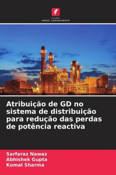 Atribuição de GD no sistema de distribuição para redução das perdas de potência reactiva