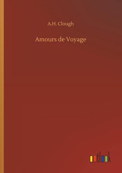 Amours de Voyage