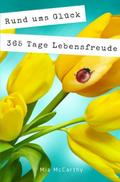Rund ums Glück...365 Tage Lebensfreude