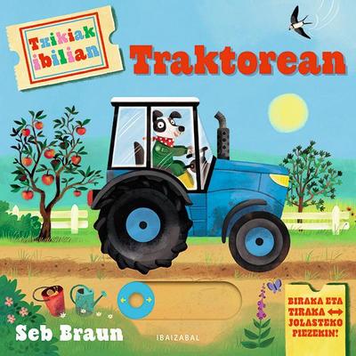 Traktorean.(txikiak Ibilian)
