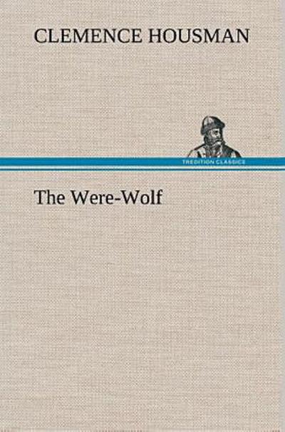 The Were-Wolf
