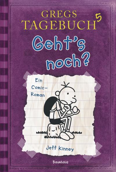 Gregs Tagebuch 05 - Geht’s noch?