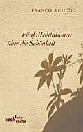 Fünf Meditationen über die Schönheit