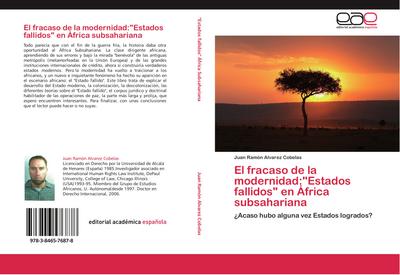 El fracaso de la modernidad:"Estados fallidos" en África subsahariana