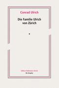 Die Familie Ulrich von Zürich