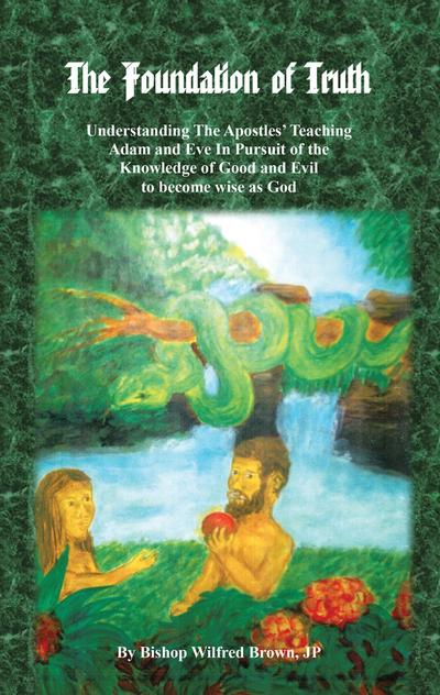 The Foundation of Truth