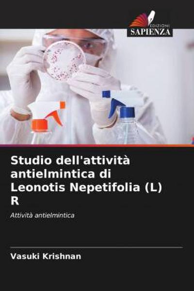 Studio dell’attività antielmintica di Leonotis Nepetifolia (L) R