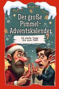Der große Pimmel-Adventskalender