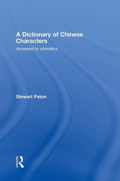 A Dictionary of Chinese Characters