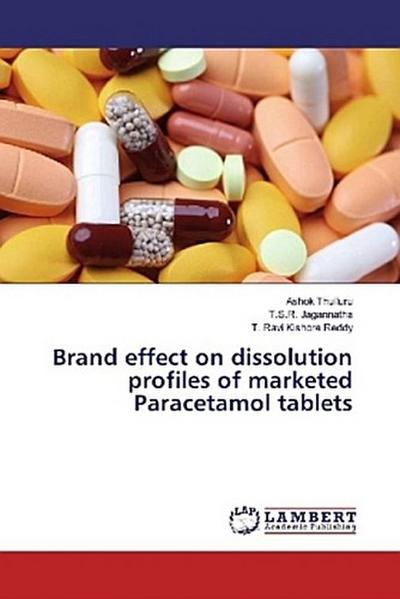 Brand effect on dissolution profiles of marketed Paracetamol tablets