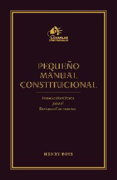 Pequeño Manual Constitucional