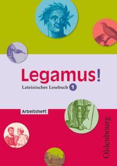Legamus! - Lateinisches Lesebuch - Ausgabe 2012 - 9. Jahrgangsstufe