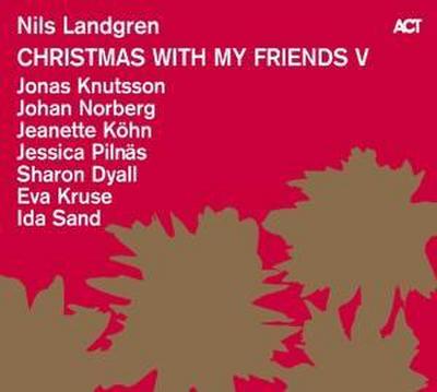 Landgren, N: Christmas with Friends V/CD