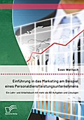 Einführung in das Marketing am Beispiel eines Pers