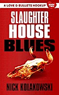 Slaughterhouse Blues