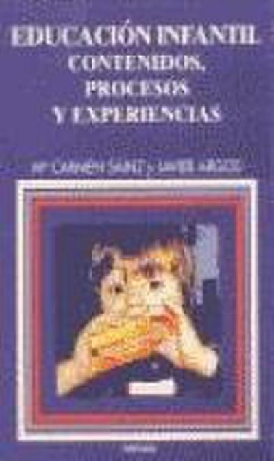 Educación Infantil : contenidos, procesos y experiencias