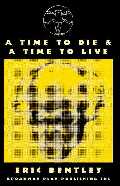 A Time To Die & A Time To Live