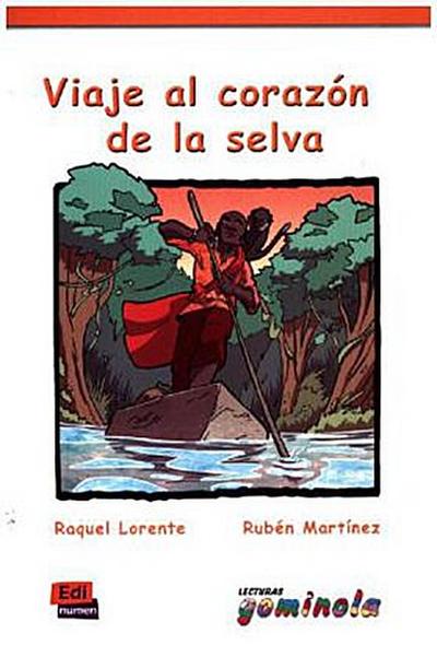 Viaje al corazón de la selva