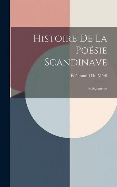 Histoire De La Poésie Scandinave