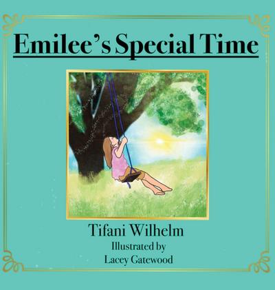 Emilee’s Special Time