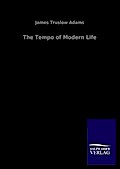 The Tempo of Modern Life