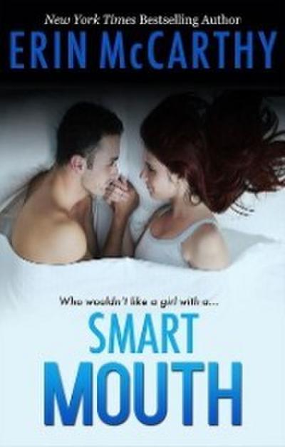 Smart Mouth